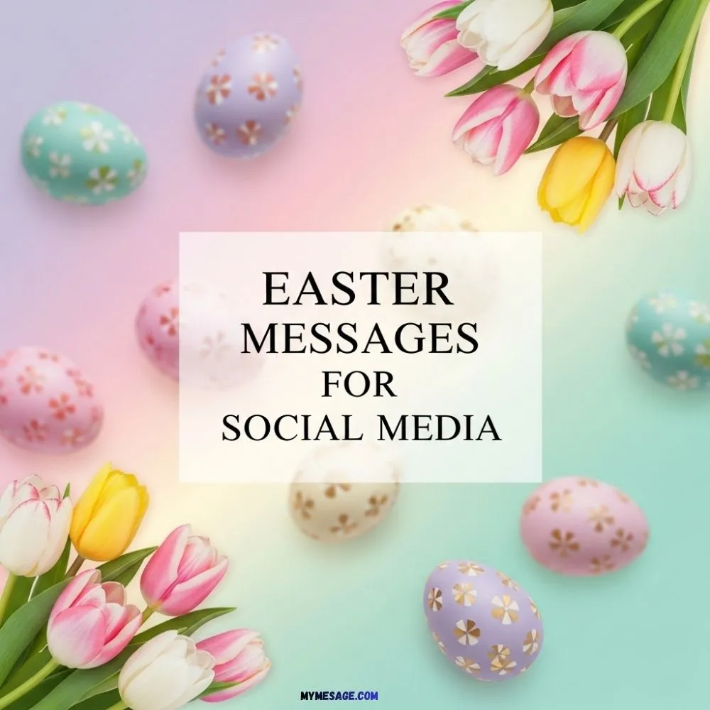 Easter Messages For Social Media