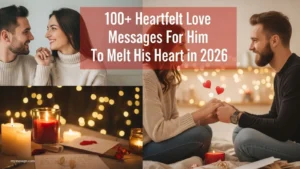 Love Messages For Him