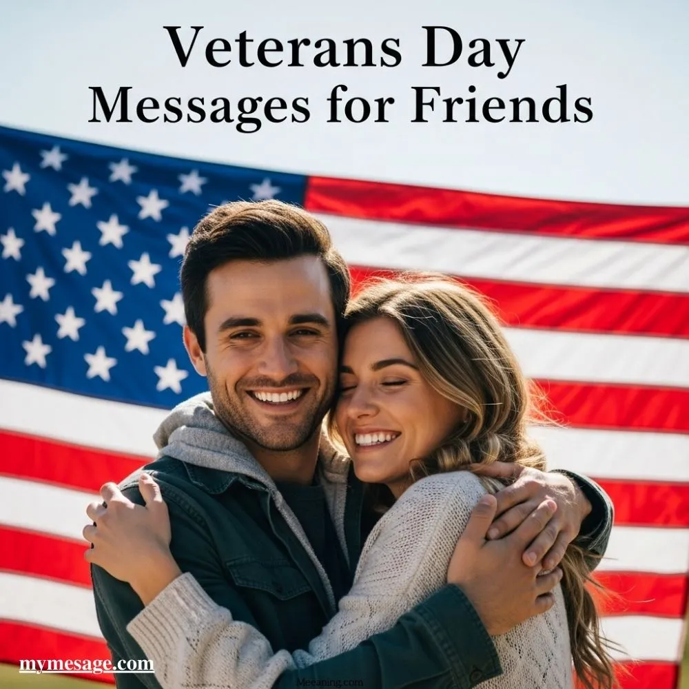 Veterans Day Messages For Friends