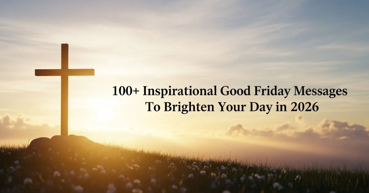 Good Friday Messages