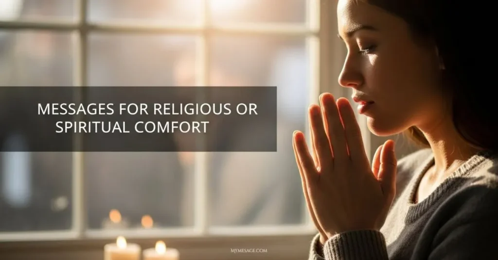 Messages For Religious or Spiritual Comfort
