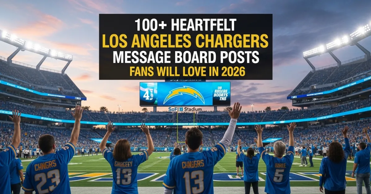 Los Angeles Chargers Message Board