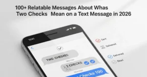 Two Check Marks Mean on a Text Message