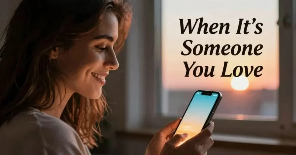 When It’s Someone You Love